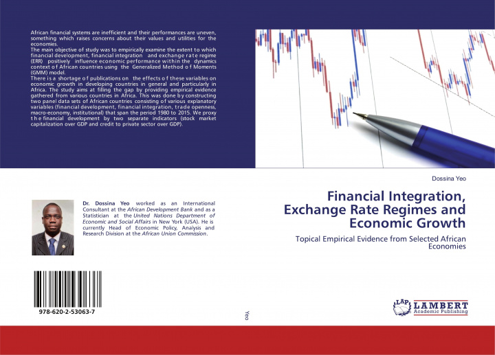 Knjiga Financial Integration, Exchange Rate Regimes and Economic Growth Dossina Yeo