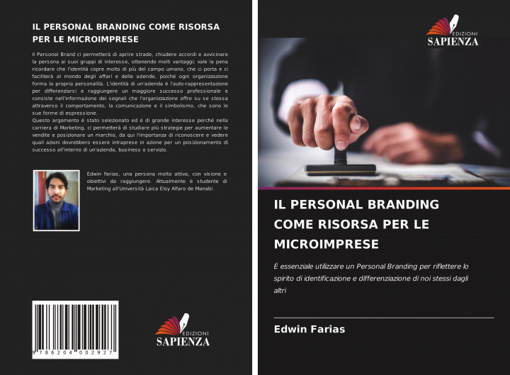 Knjiga IL PERSONAL BRANDING COME RISORSA PER LE MICROIMPRESE Edwin Farias