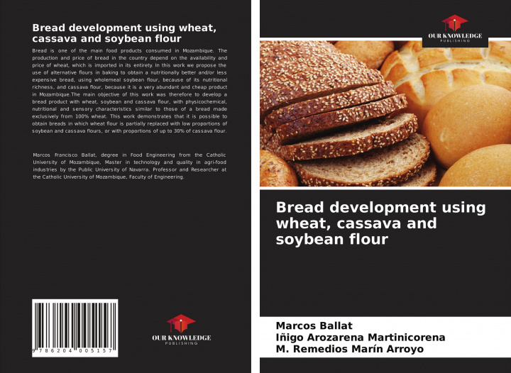 Knjiga Bread development using wheat, cassava and soybean flour I?igo Arozarena Martinicorena