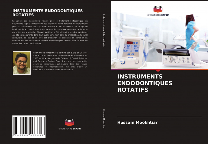 Boek INSTRUMENTS ENDODONTIQUES ROTATIFS Hussain Mookhtiar