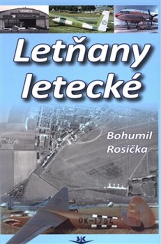 Book Letňany letecké Bohumil Rosička