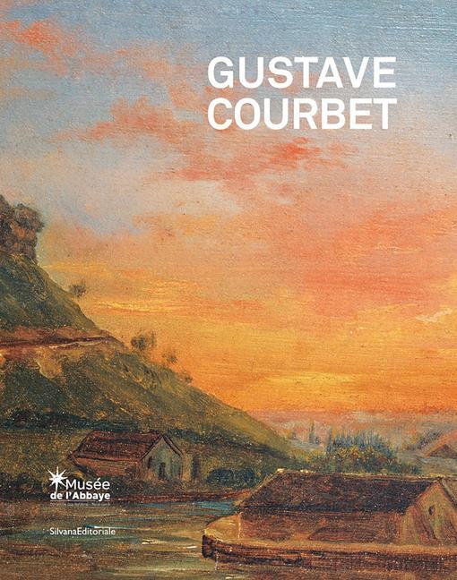 Könyv Gustave Courbet: The School of Nature Valerie Pugin