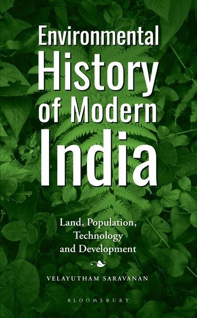 Carte Environmental History of Modern India SARAVANAN VELAYUTHAM