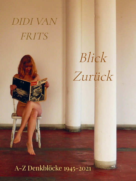 Kniha Blick Zurück Didi van Frits