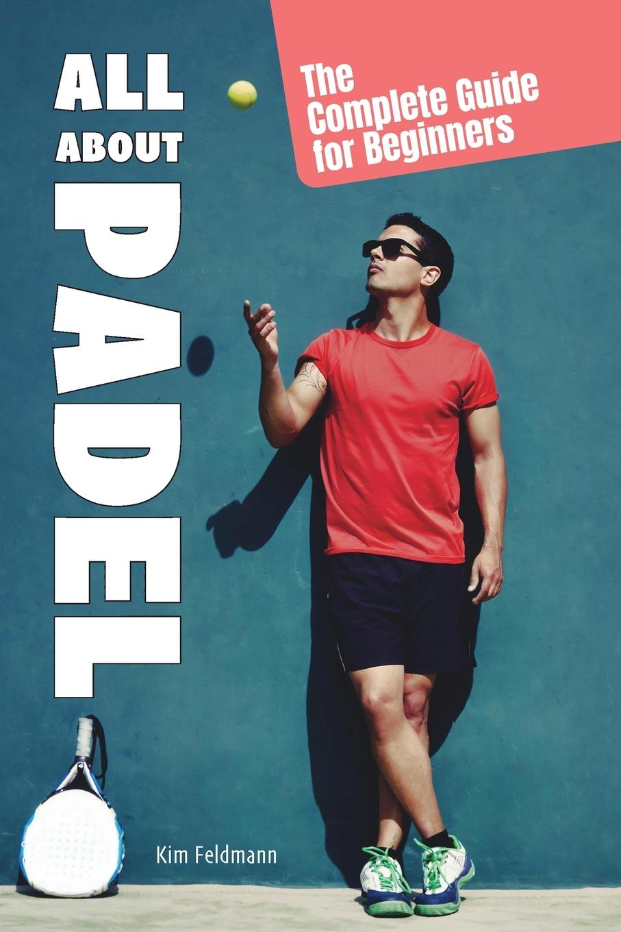 Книга All About Padel 