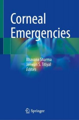 Книга Corneal Emergencies Jeewan S. Titiyal