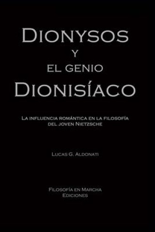 Carte Dionysos y el genio dionisiaco 
