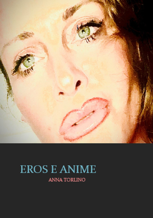 Carte Eros e Anime Francesca Terrazzino