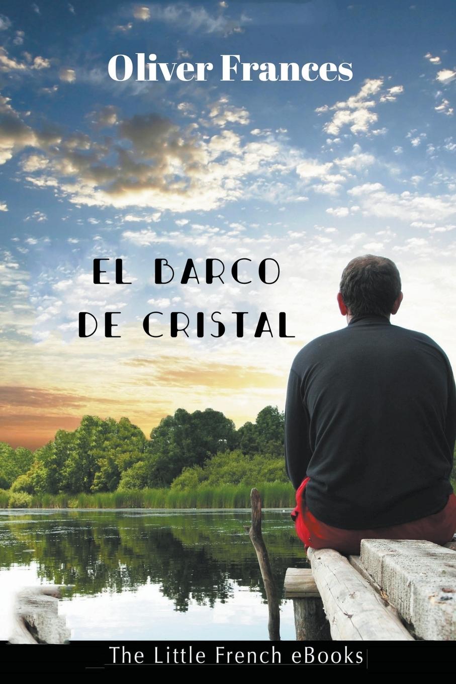 Book Barco de Cristal Oliver Frances