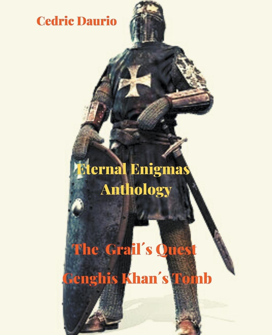 Knjiga Eternal Enigmas Anthology Cedric Daurio