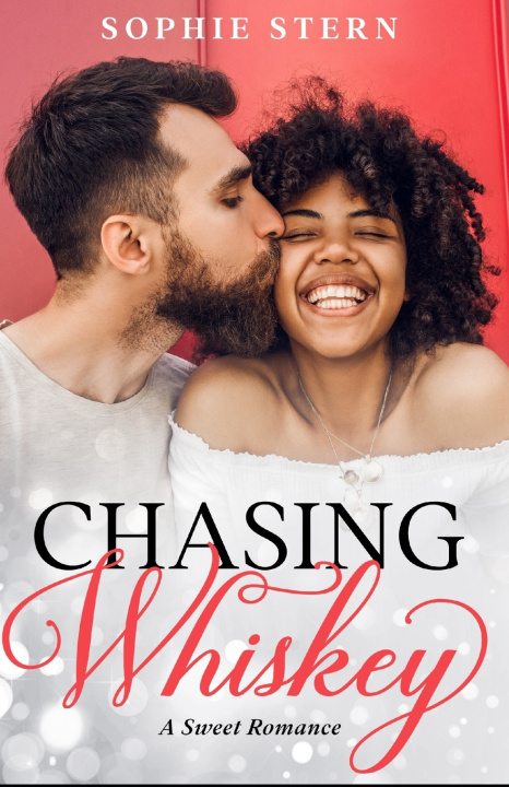 Knjiga Chasing Whiskey Stern Sophie Stern