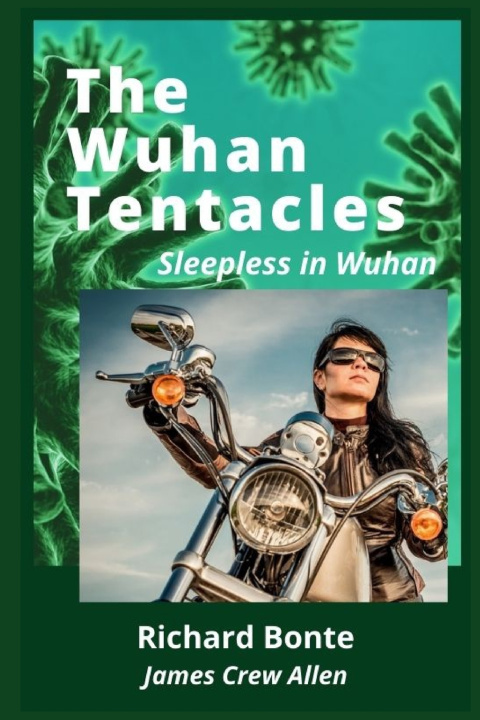 Knjiga Wuhan Tentacles Bonte Richard Bonte