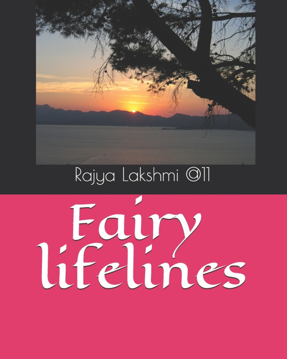 Knjiga Fairy lifelines @11 Rajya Lakshmi @11