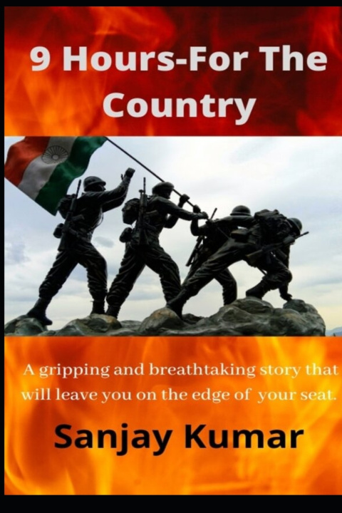 Книга 9 Hours- For The Country Kumar Sanjay Kumar