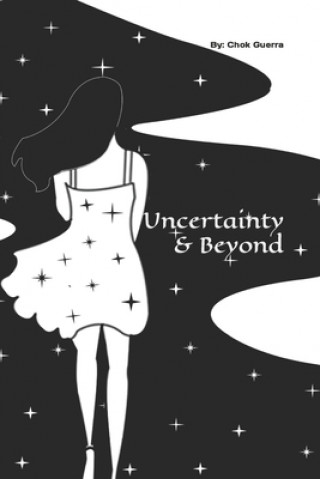 Knjiga Uncertainty & Beyond Guerra Chok Guerra