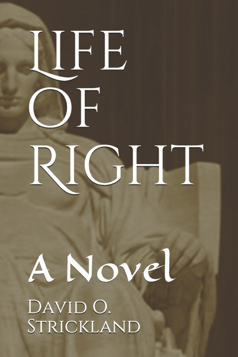Βιβλίο Life of Right Strickland David O. Strickland