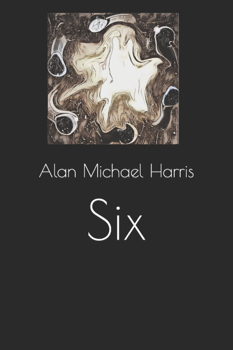 Knjiga Six Harris Alan Michael Harris