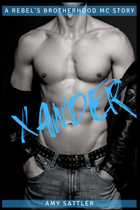 Knjiga Xander Sattler Amy Sattler
