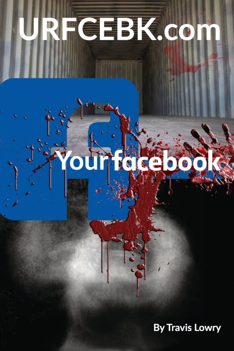 Knjiga Yourfacebook Lowry Travis Lowry