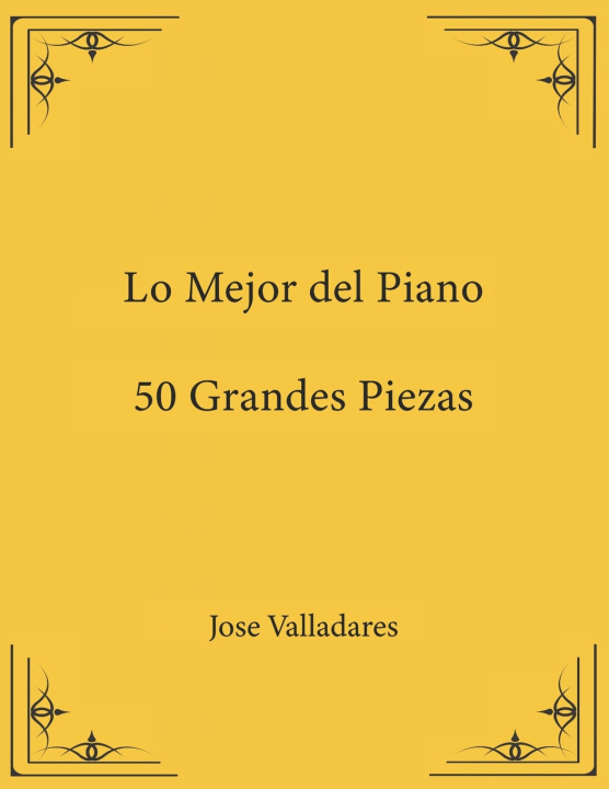 Boek Lo Mejor del Piano Valladares Jose Valladares