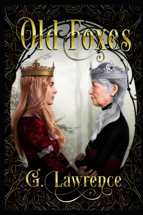 Knjiga Old Foxes Lawrence G. Lawrence
