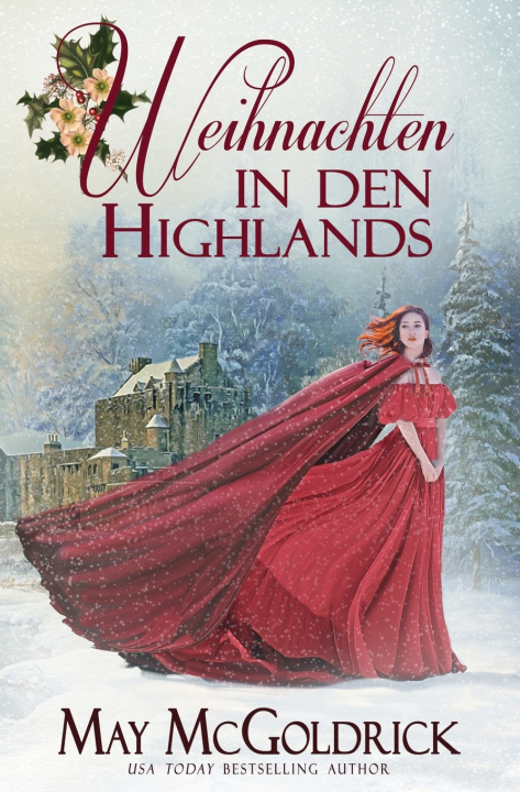 Kniha Weihnachten in den Highlands McGoldrick May McGoldrick