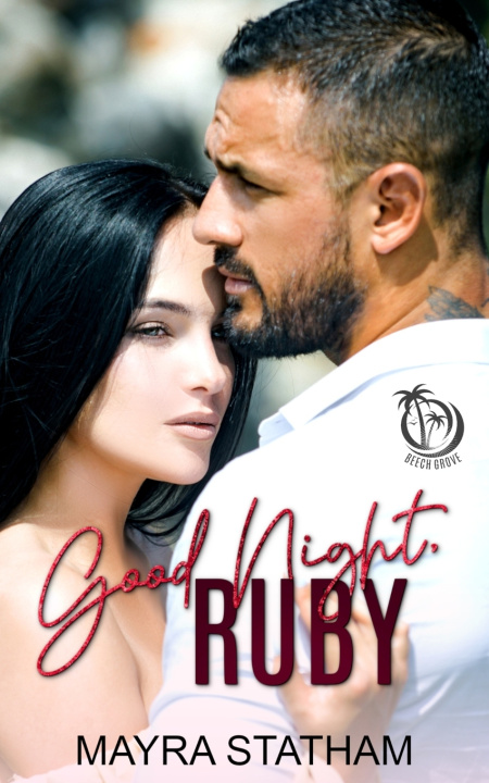Knjiga Good Night, Ruby Statham Mayra Statham