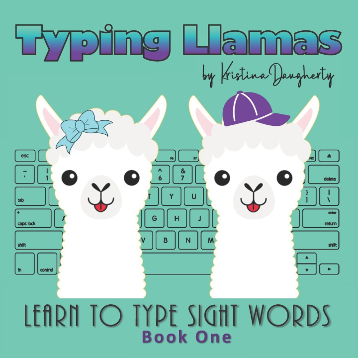 Knjiga Typing Llamas Daugherty Kristina Daugherty