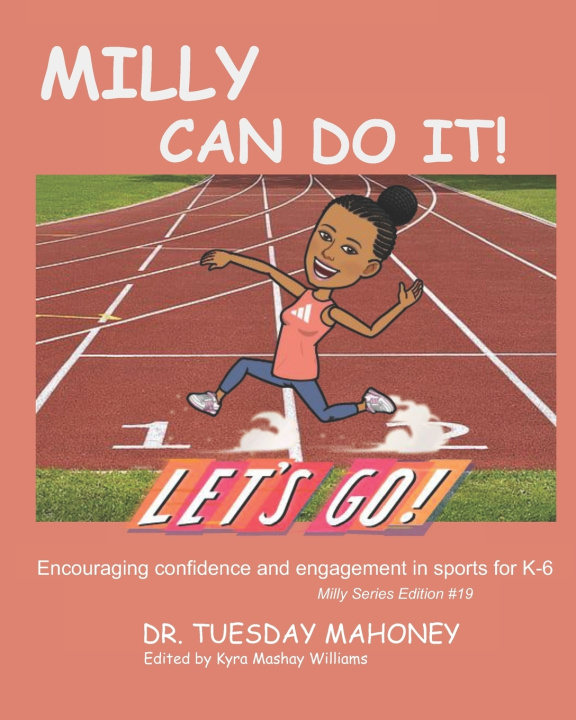 Knjiga Milly Can Do It Mahoney Tuesday Mahoney
