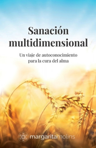 Knjiga Sanacion multidimensional Molins Margarita Molins