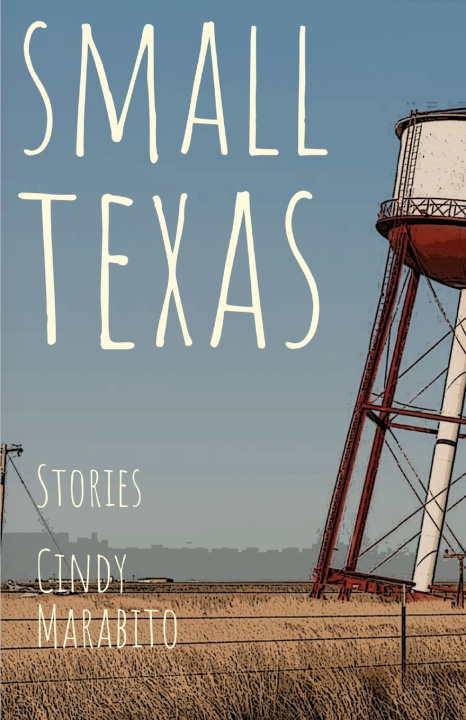 Knjiga Small Texas Marabito Cindy Marabito