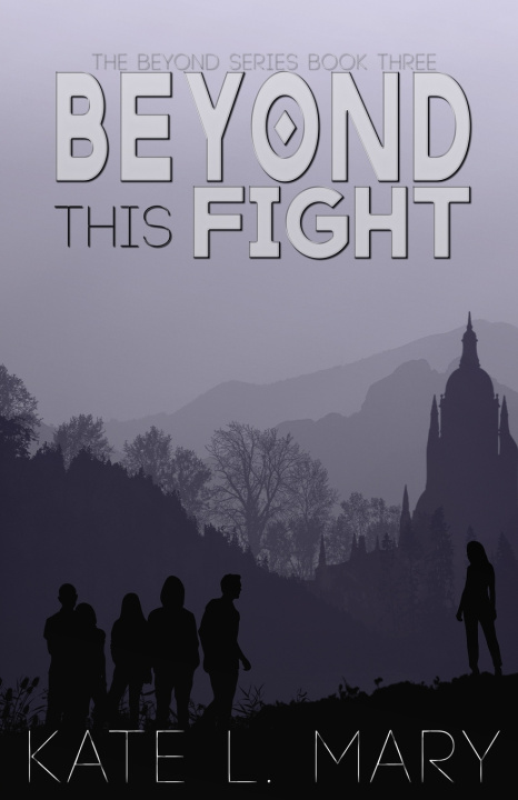 Knjiga Beyond This Fight Mary Kate L. Mary