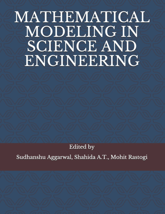 Boek Mathematical Modeling in Science and Engineering Sudhanshu Aggarwal