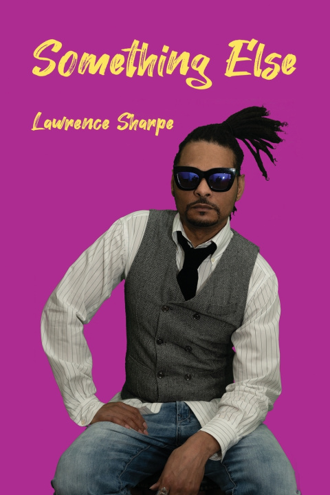 Knjiga Something Else Sharpe Lawrence Sharpe