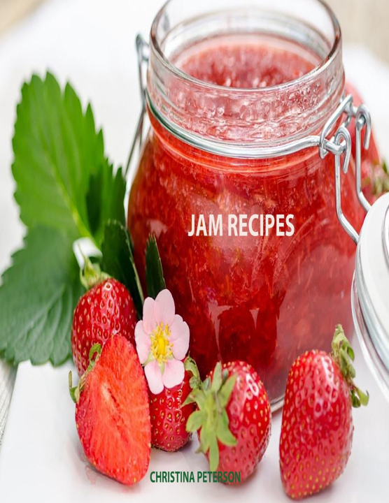 Knjiga Jam Recipes PETERSON CHRISTINA PETERSON