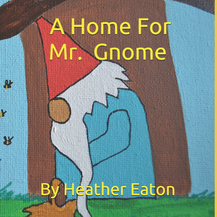 Carte Home For Mr. Gnome Eaton Heather Eaton