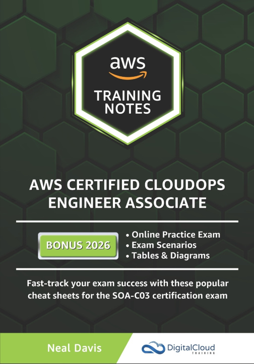 Kniha AWS Certified SysOps Administrator Associate Training Notes Davis Neal Davis
