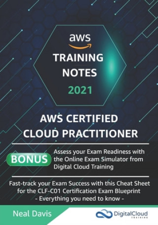 Könyv AWS Certified Cloud Practitioner Training Notes Davis Neal Davis