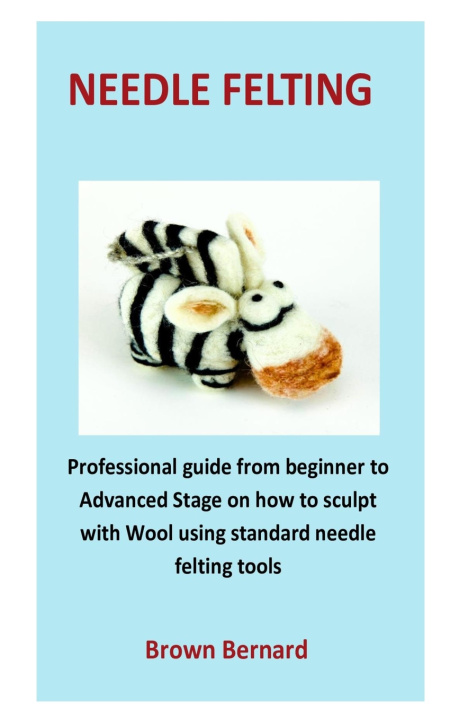 Carte needle Felting Bernard Brown Bernard