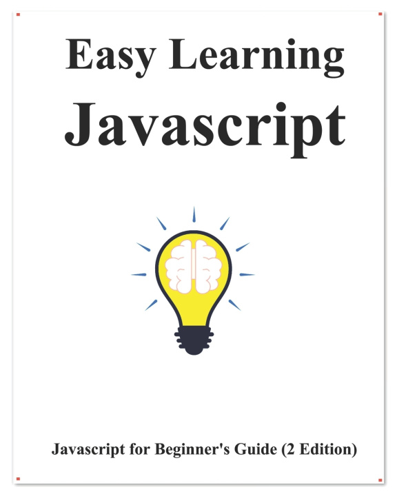 Carte Easy Learning Javascript (2 Edition) Hu Yang Hu