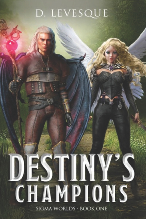 Livro Destiny's Champions Levesque D. Levesque