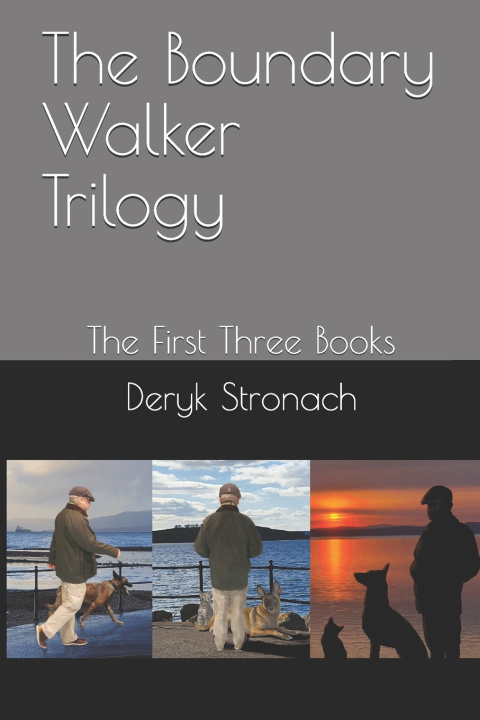 Knjiga Boundary Walker Trilogy Stronach Deryk Stronach