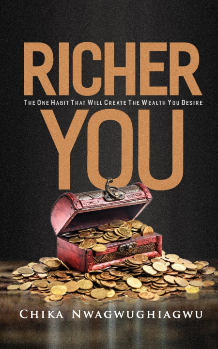 Книга Richer You NWAGWUGHIAGWU CHIKA BERNICE NWAGWUGHIAGWU