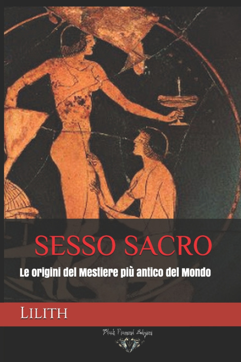Libro Sesso Sacro . Lilith .