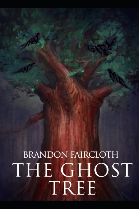 Knjiga Ghost Tree Faircloth Brandon Faircloth