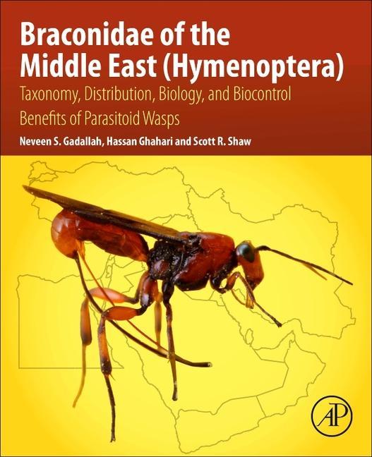 Carte Braconidae of the Middle East (Hymenoptera) Hassan Ghahari