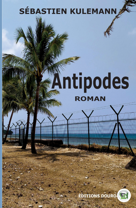 Knjiga ANTIPODES Sébastien Kulemann