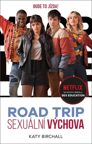 Kniha Sexuální výchova Road trip 
