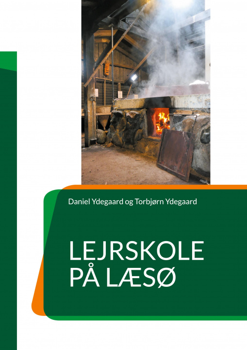 Kniha Lejrskole pa Laeso Torbj?rn Ydegaard