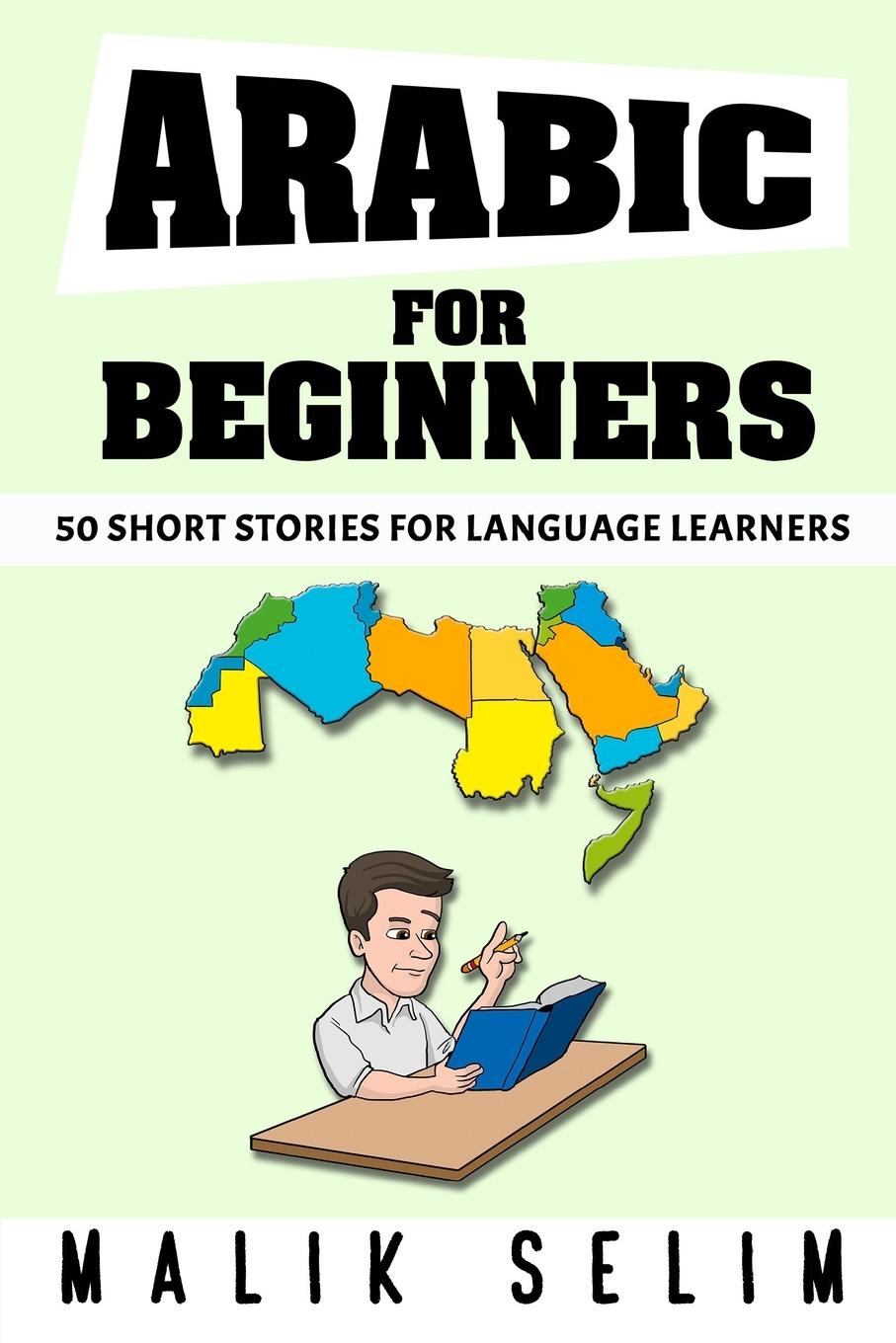 Kniha Arabic For Beginners Malik Selim